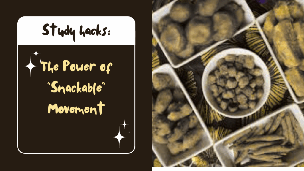 The Power of "Snackable" Movement